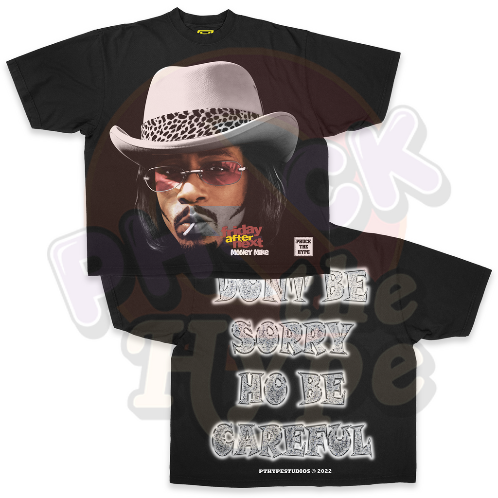 "Friday After Next" [Money Mike] - Tee