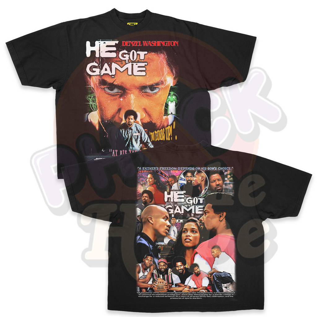 "He Got Game" - Tee