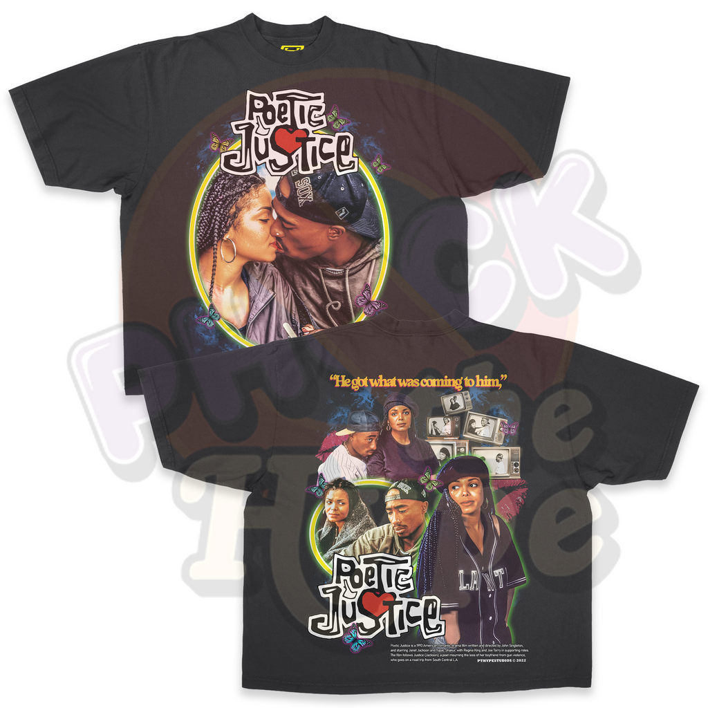 "Poetic Justice"- Tee